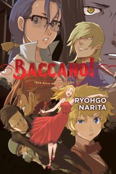 バッカーノ！1934 娑婆編 Alice In Jails - Book #9 of the Baccano! Light Novel