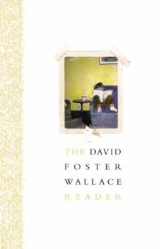 Hardcover The David Foster Wallace Reader Book