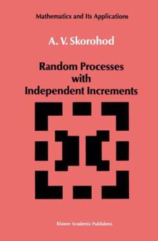 Paperback Random Processes with Independent Increments Book