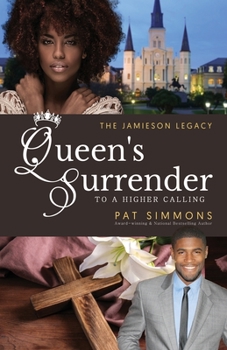 Paperback Queen's Surrender (To A Higher Calling) Book