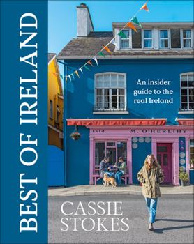 Hardcover Best of Ireland: An Insider Guide to the Real Ireland Book