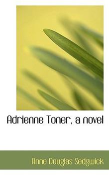 Paperback Adrienne Toner, a Novel Book