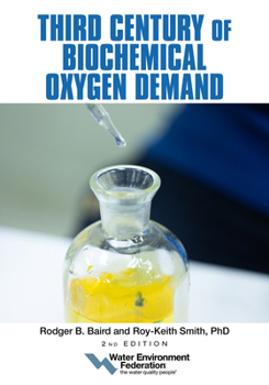 Paperback Third Century of Biochemical Oxygen Demand, 2nd Edition Book