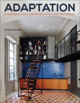 Paperback Adaptation Strategies for Interior Architecture and Design: Interior Architecture and Design Strategies Book