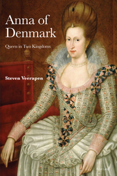 Paperback Anna of Denmark: Queen in Two Kingdoms Book