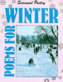 Paperback Seasonal Poems: Poems for Winter (Seasonal Poetry) Book