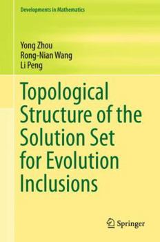 Hardcover Topological Structure of the Solution Set for Evolution Inclusions Book