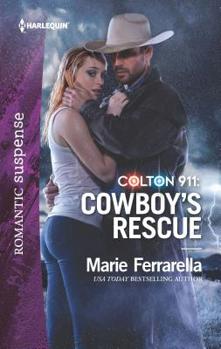 Mass Market Paperback Colton 911: Cowboy's Rescue Book
