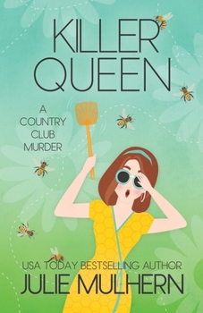 Killer Queen - Book #11 of the Country Club Murders