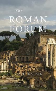 The Roman Forum - Book  of the Wonders of the World