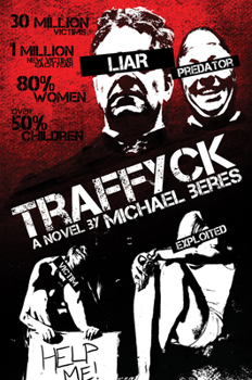 Traffyck (Lazlo Horvath Thriller) - Book #2 of the Lazlo Horvath Thriller