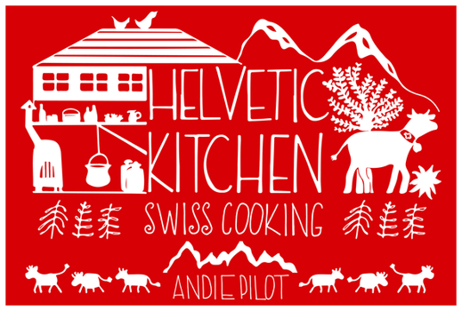 Hardcover Helvetic Kitchen: Swiss Cooking Book