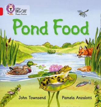 Pond Food - Book  of the Collins Big Cat Phonics