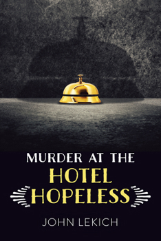 Paperback Murder at the Hotel Hopeless Book