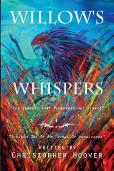 Paperback Willow's Whispers: The Mermaid That Plundered Her Pirate Book