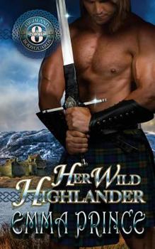 Paperback Her Wild Highlander: Highland Bodyguards, Book 8 Book