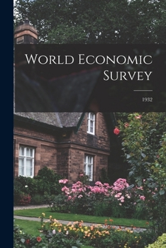Paperback World Economic Survey; 1932 Book