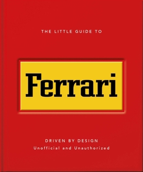 Hardcover The Little Guide to Ferrari Book
