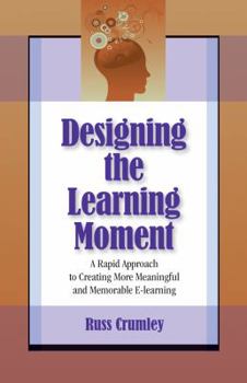 Paperback Designing the Learning Moment Book