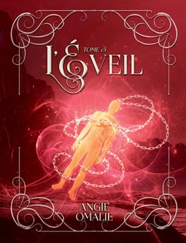 Paperback L'Eveil: Tome 3 [French] Book