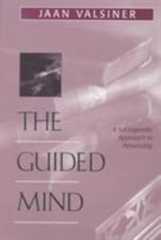 Hardcover The Guided Mind: A Sociogenetic Approach to Personality Book
