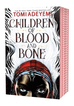 Children of Blood and Bone - Book #1 of the Legacy of Orïsha