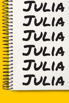 Paperback Name Julia A beautiful personalized: Lined Notebook / Journal Gift, 120 Pages, 6 x 9 inches, NoteBook Gift For Julia, Personal Diary, Julia, Personali Book