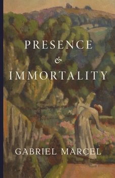 Paperback Presence and Immortality Book