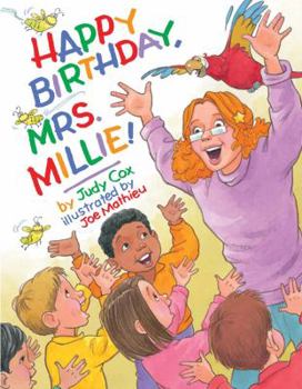 Hardcover Happy Birthday, Mrs. Millie! Book