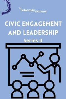 Paperback Civic Engagement and Leadership: Series II (Urban Youth, Urban Communities, The Urban Market) Book