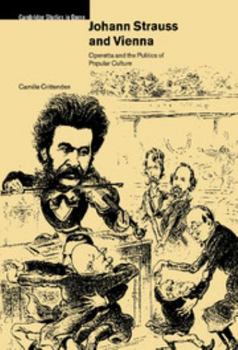 Hardcover Johann Strauss and Vienna Book