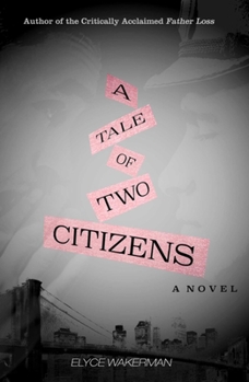 Hardcover A Tale of Two Citizens Book