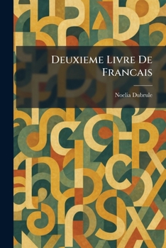 Paperback Deuxieme Livre De Francais Book