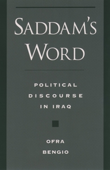 Paperback Saddam's Word: Political Discourse in Iraq Book