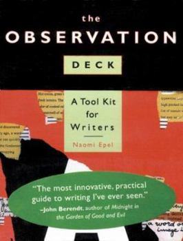 Paperback The Observation Deck: A Tool Kit for Writers [With Cards] Book