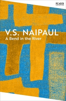 Paperback Picador A Bend in the River. Book