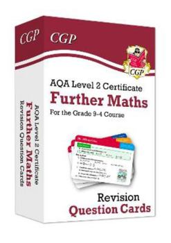 Cards New AQA Level 2 Certificate: Further Maths - Revision Question Cards: perfect for catch-up and the 2022 and 2023 exams (CGP GCSE Maths 9-1 Revision) Book