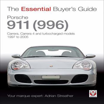 Paperback Porsche 911 (996): Carrera, Carrera 4 and Turbocharged Models, 1997 to 2005 Book