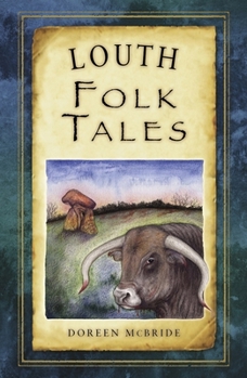 Louth Folk Tales - Book  of the Folk Tales from the British Isles