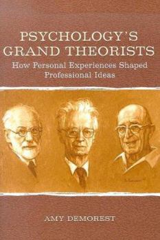 Paperback Psychology's Grand Theorists: How Personal Experiences Shaped Professional Ideas Book