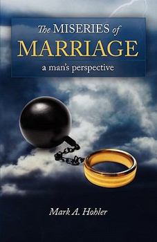 Paperback The Miseries of Marriage Book