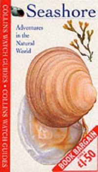 Spiral-bound Seashore: Adventures in the Natural World Book