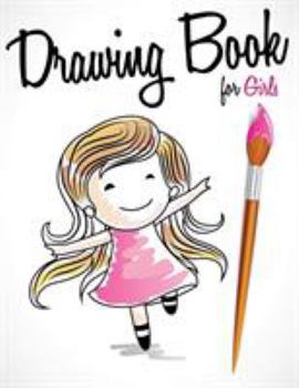 Paperback Drawing Book For Girls Book