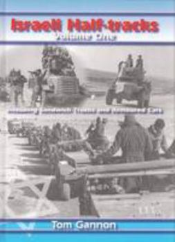 Hardcover Israeli Half-Tracks, Vol. 1: Including Sandwich Trucks and Armoured Cars Book