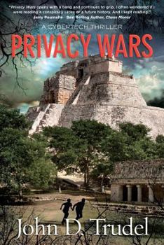 Paperback Privacy Wars: A Cybertech Thriller Book