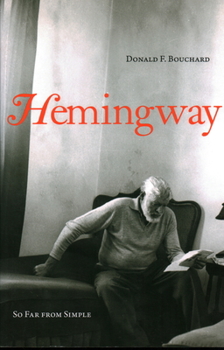 Paperback Hemingway: So Far from Simple Book