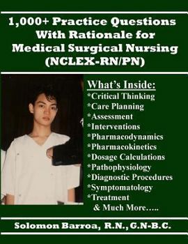Paperback 1,000+ Practice Questions with Rationale for Medical Surgical Nursing (NCLEX-RN/PN) Book
