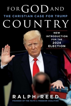 Paperback For God and Country: The Christian Case for Trump Book