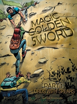 Hardcover Magic Golden Sword: Lords with Spears Book