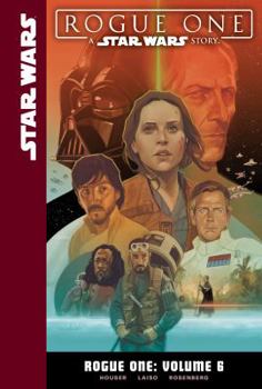 Star Wars: Rogue One Adaptation #6 - Book  of the Star Wars Canon and Legends